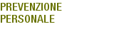 Prevenzione Personale